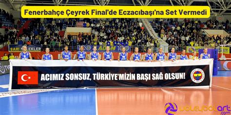 fenerbahçe eczacıbaşı final